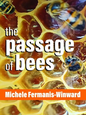 cover image of The Passage of Bees